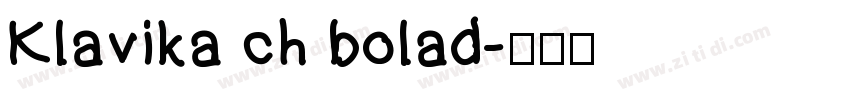 Klavika ch bolad字体转换